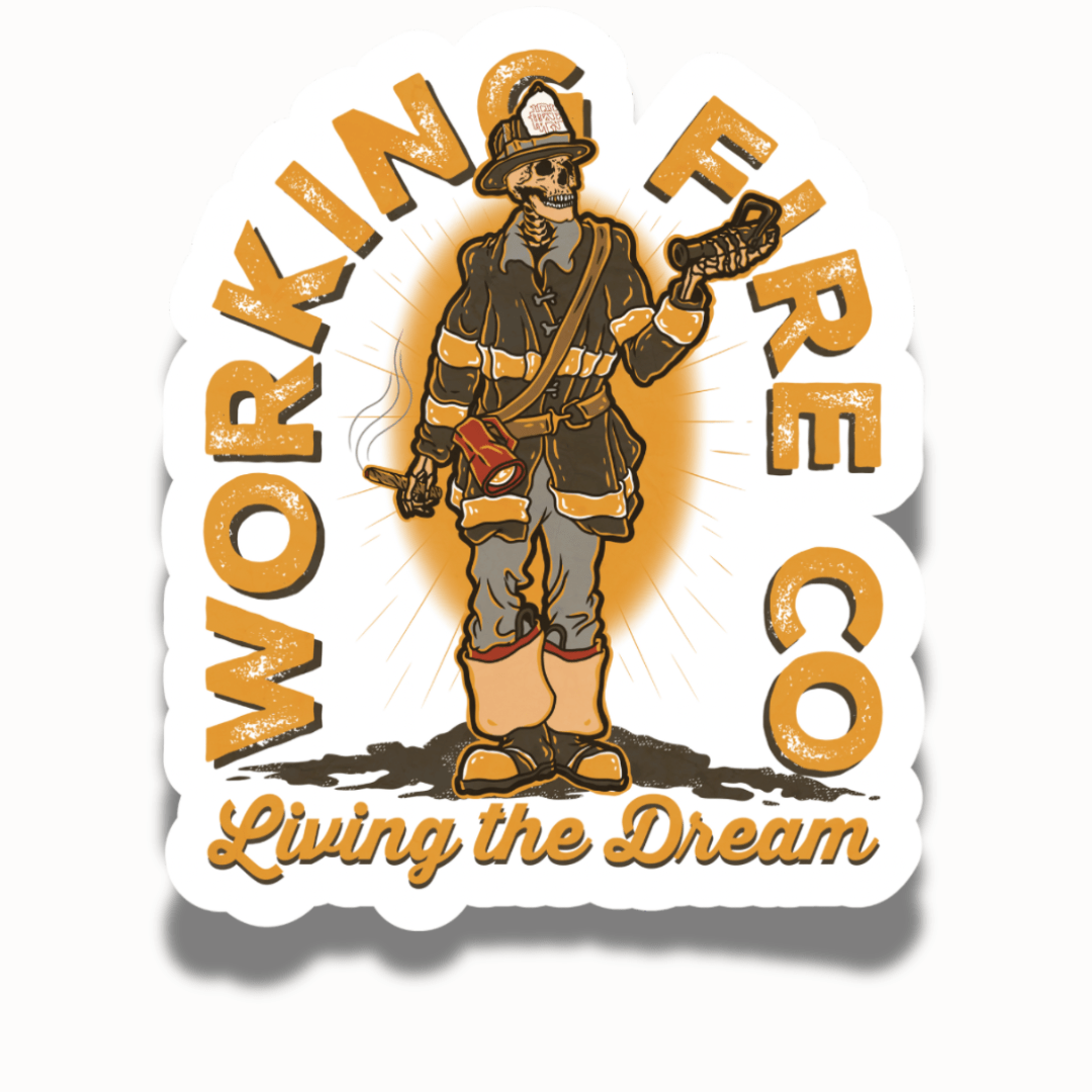 Living the Dream - Working Fire Co