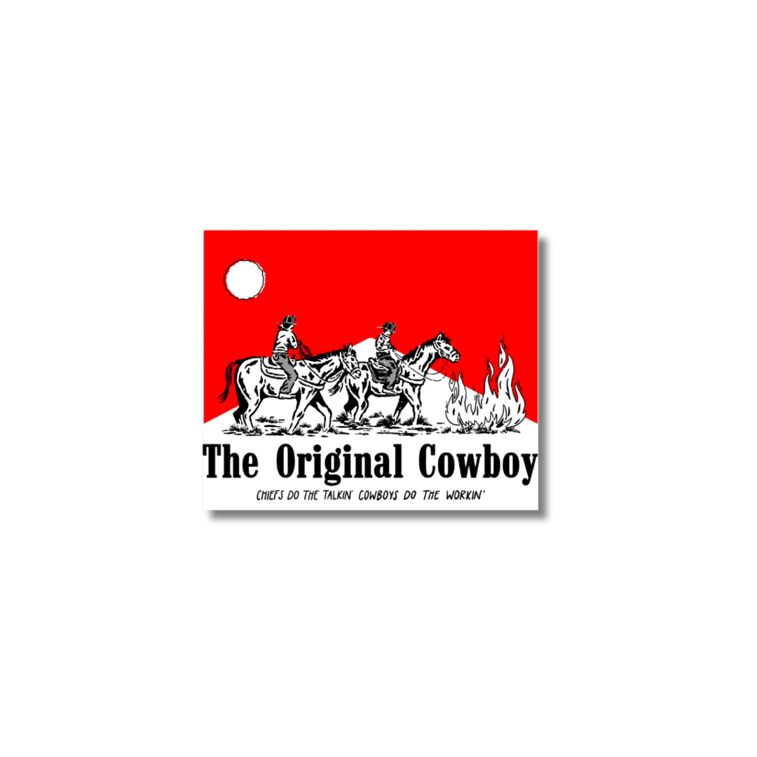 The Original Cowboy - Working Fire Co