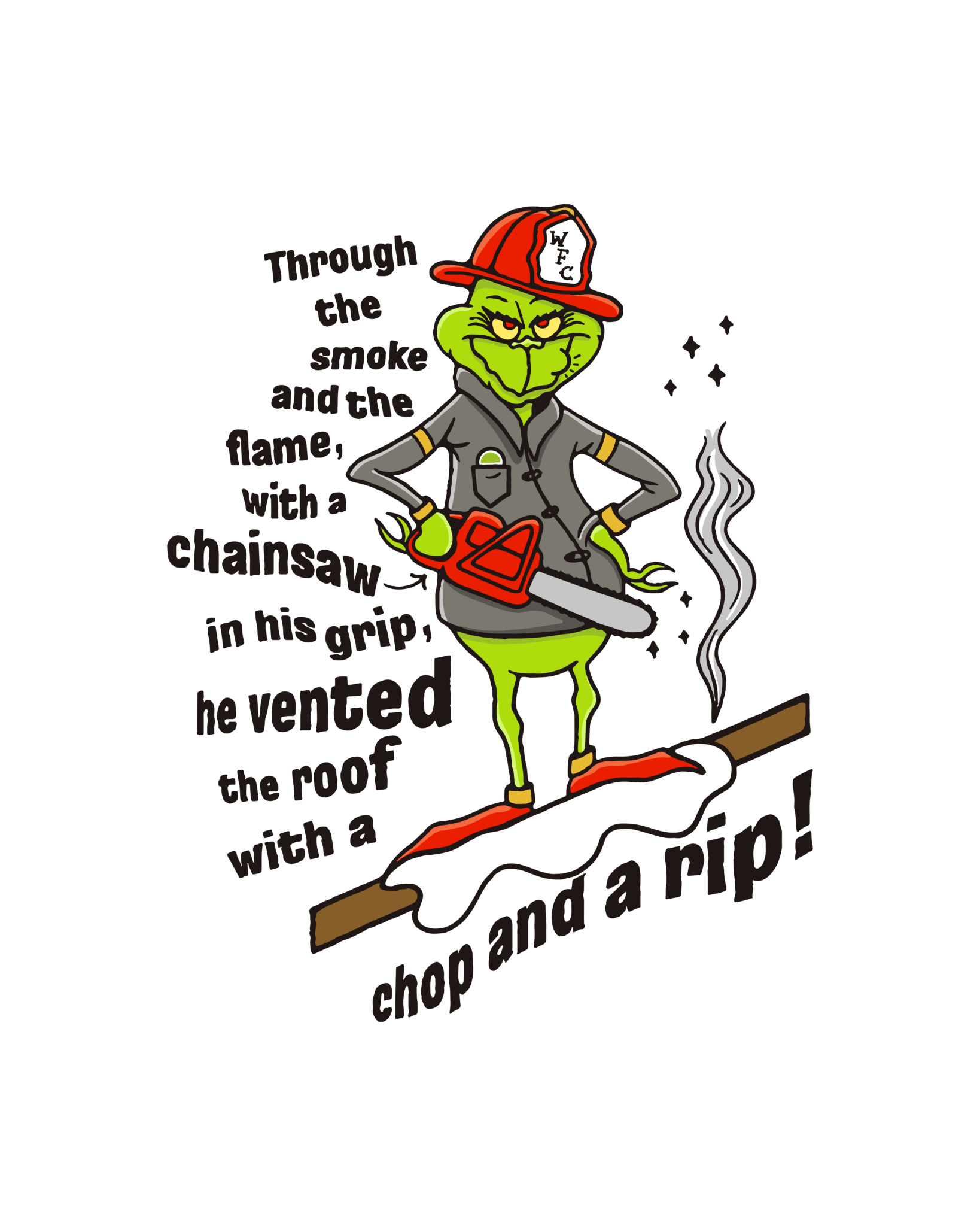 Truckie Grinch - Working Fire Co