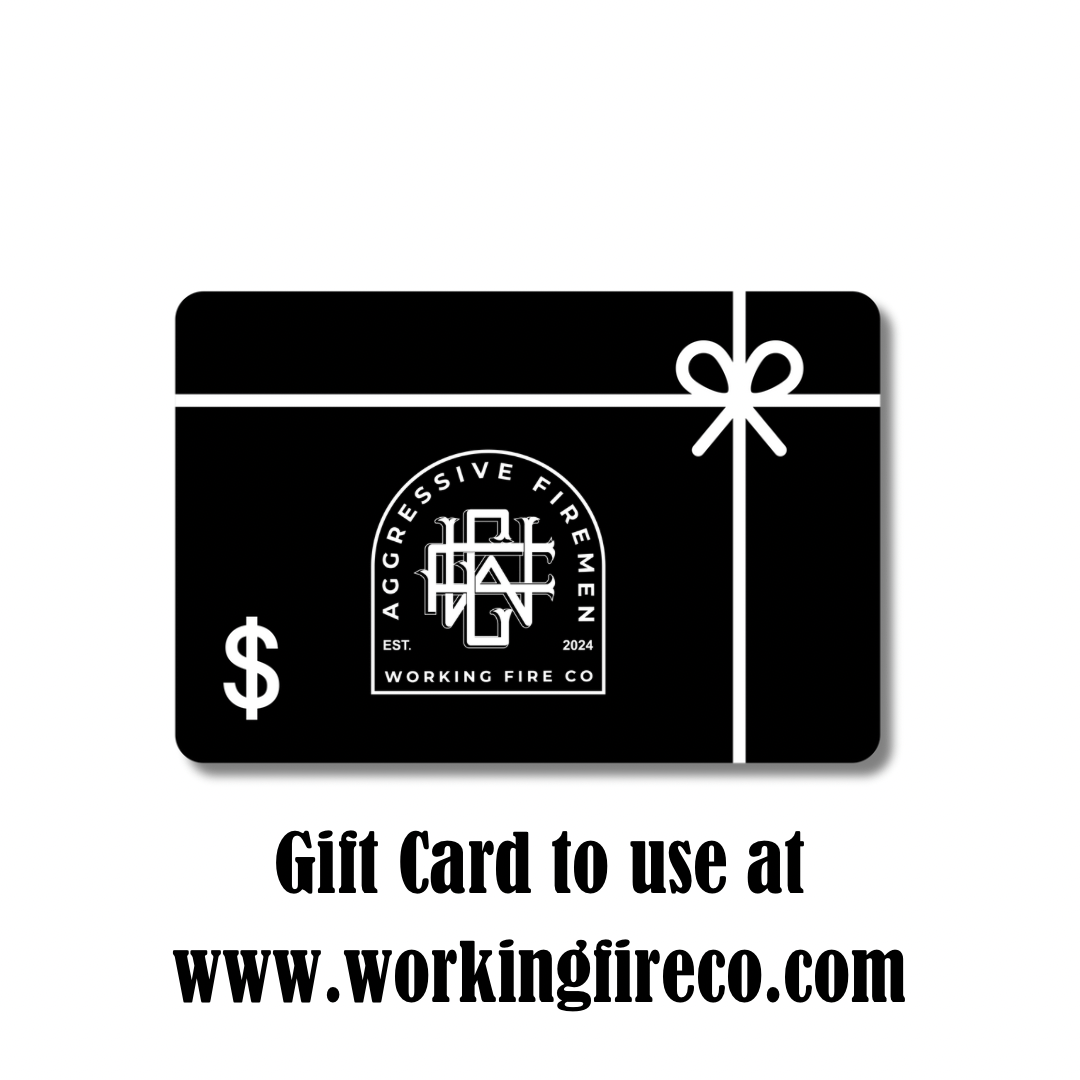 Working Fire Co Giftcard - Working Fire Co