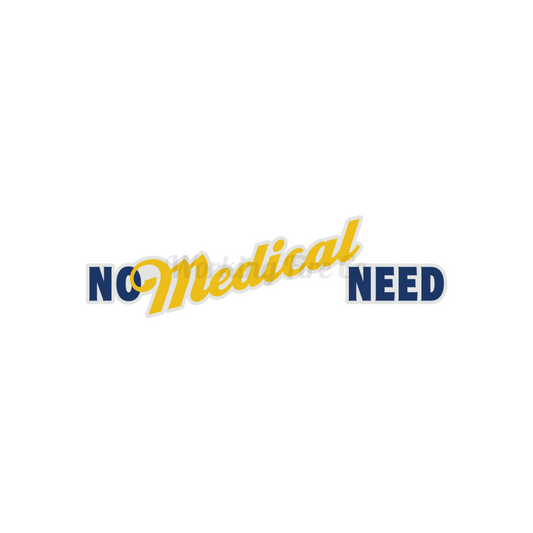 No Medical Need