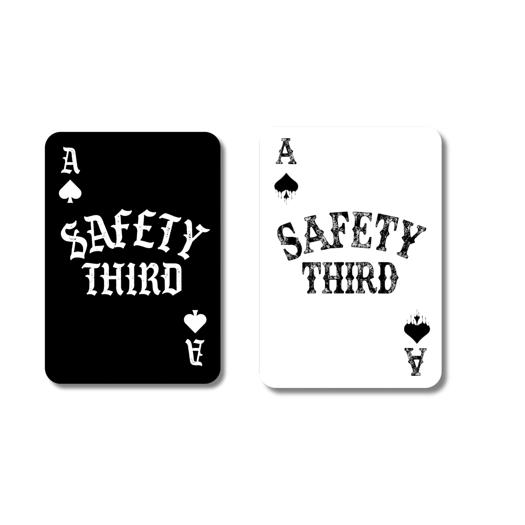 Safety Third