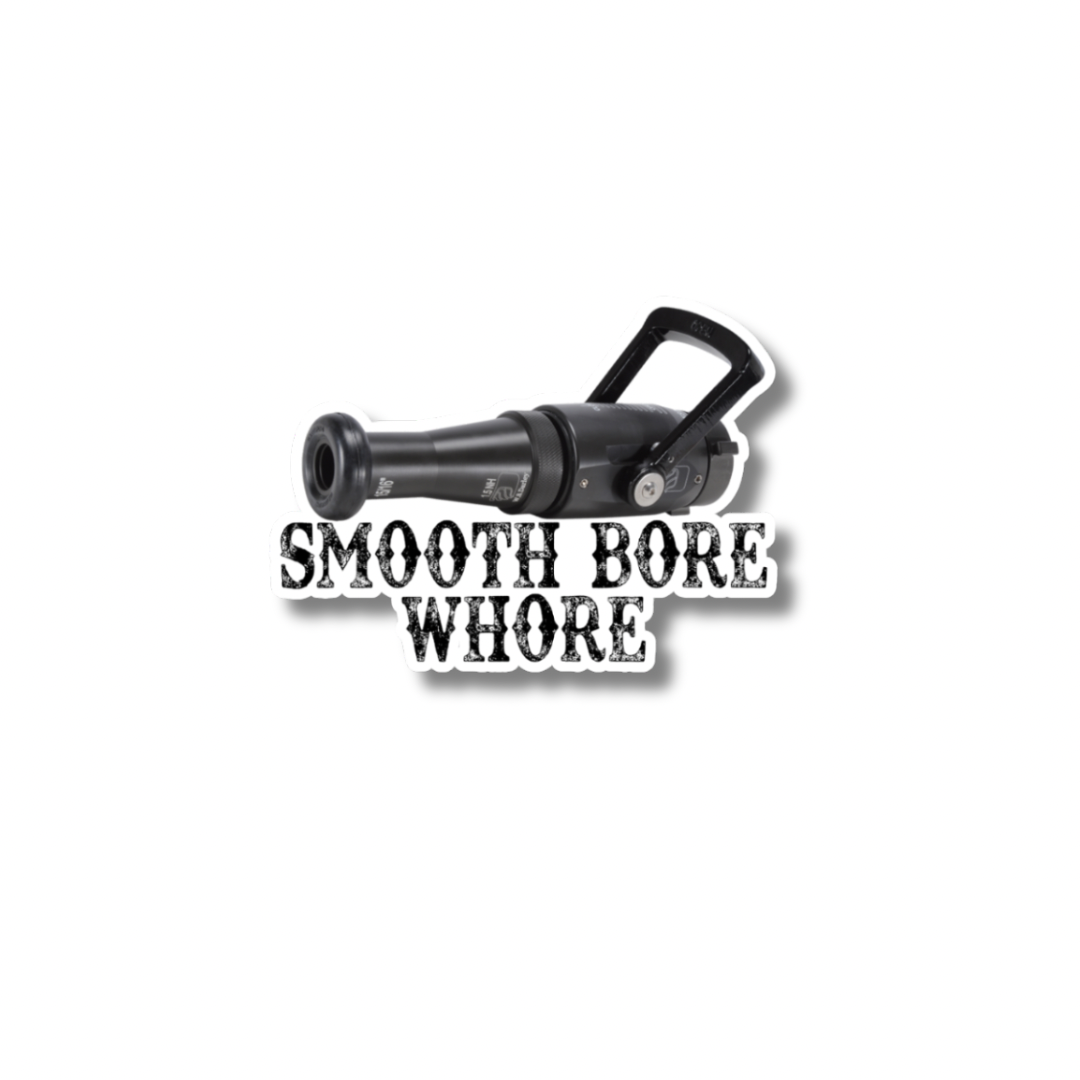 Smooth Bore Whore