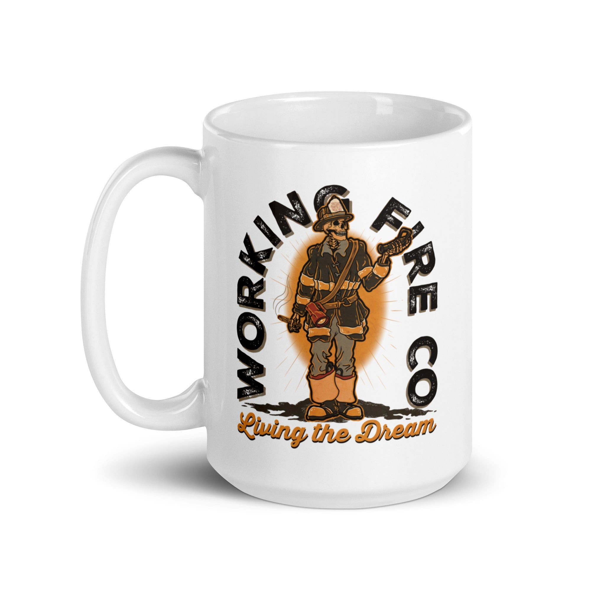 Living The Dream Mug - Working Fire Co