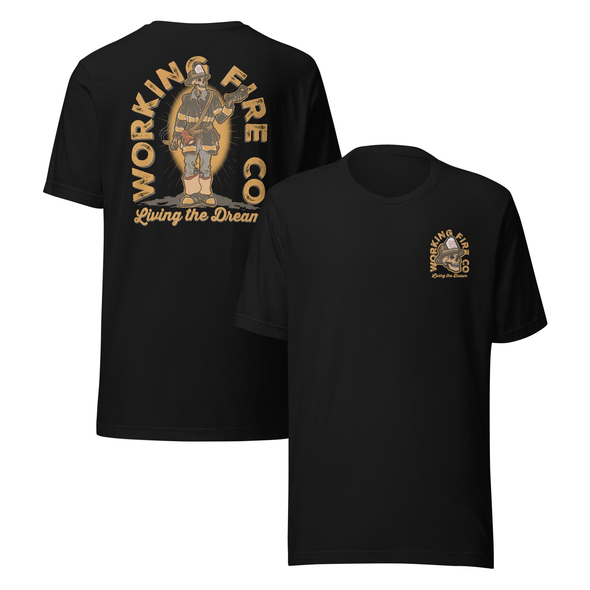 Living The Dream tee 2 - Working Fire Co