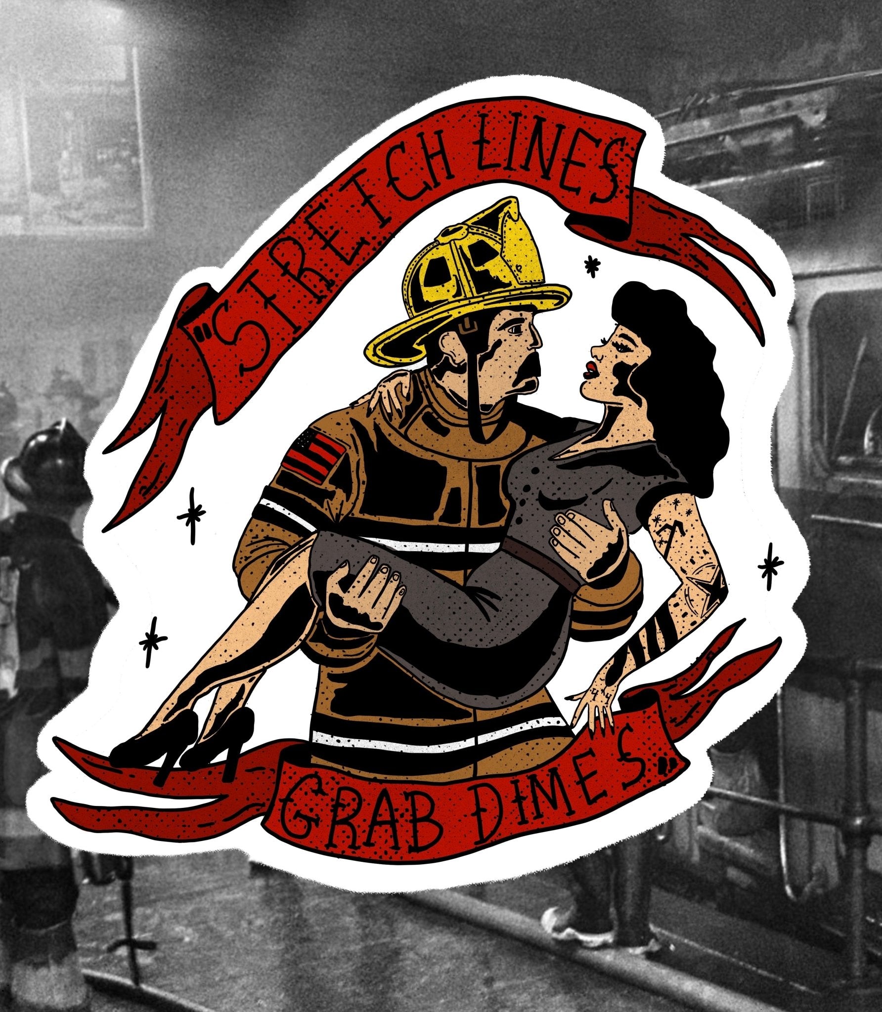 Stretch Lines Grab Dimes - Working Fire Co