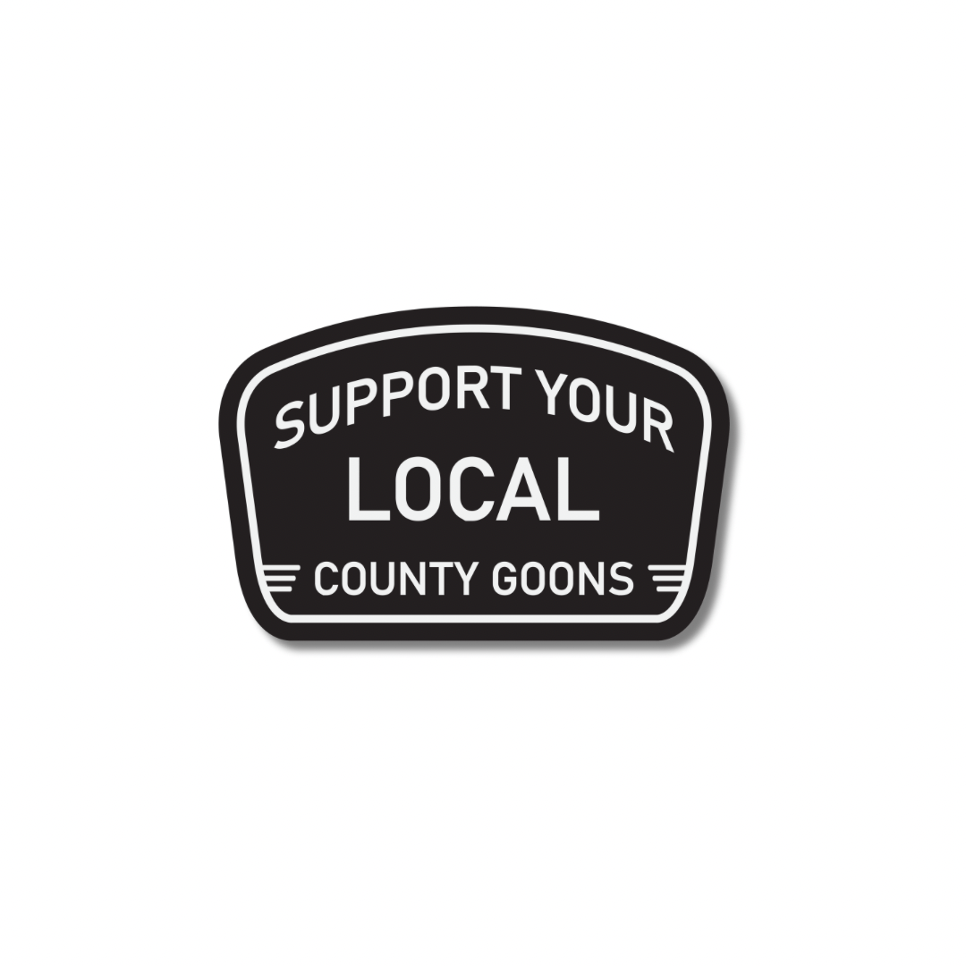 Support Your Local Stickers - Working Fire Co